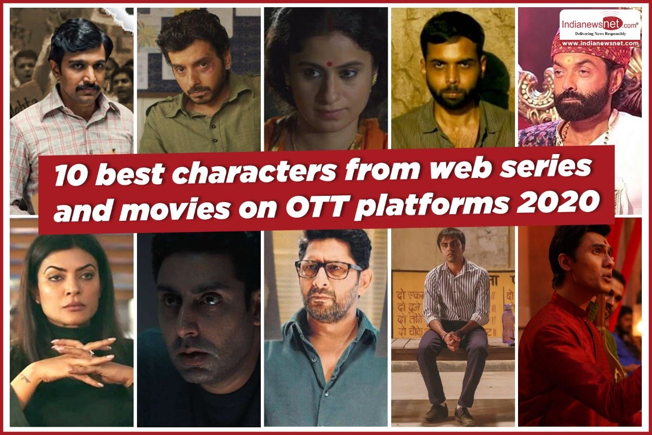 10 best characters from web series and movies on OTT platforms 2020