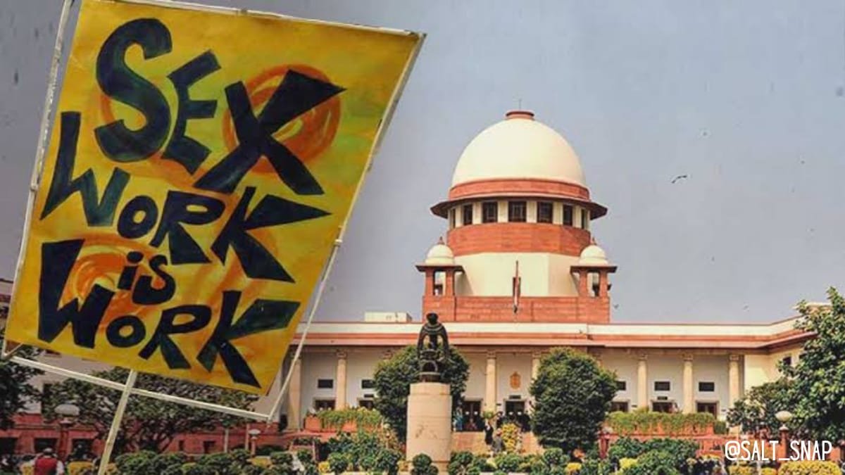 Sex work legal. Police can’t interfere, take criminal action, says SC