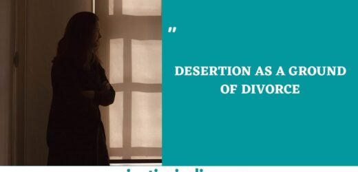 “Desertion: A Key Factor in Divorce Proceedings” Allahabad High Court